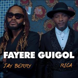 FAYERE GUIGOL (feat. RICA)