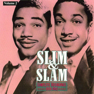Slim And Slam - Chitlin Switch Blues(10/11/1939)