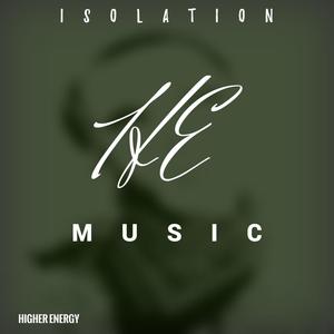 Isolation (feat. Pryce Jamison) (Explicit)