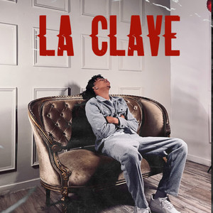 La Clave (Explicit)
