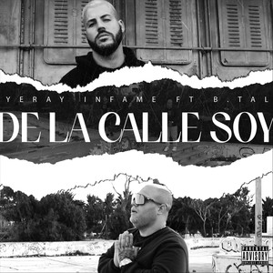 De La Calle Soy (feat. B.Tal) (Explicit)