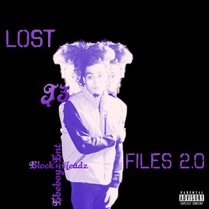 Lost Files 2.0 (Explicit)