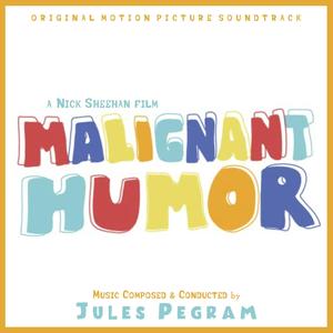 Malignant Humor (Original Motion Picture Soundtrack)