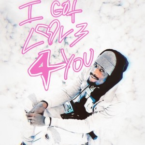 I Got Love 4 You (Explicit)