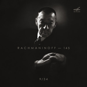 Sergei Rachmaninoff - 145, Vol. 9