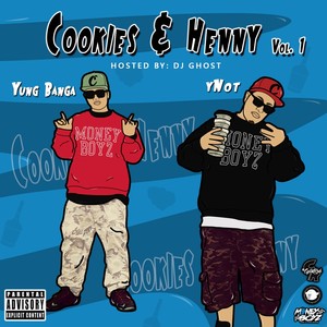 Cookies & Henny, Vol.1 (Explicit)