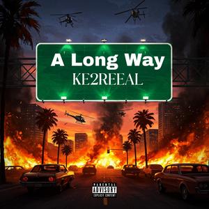 A Long Way (Explicit)