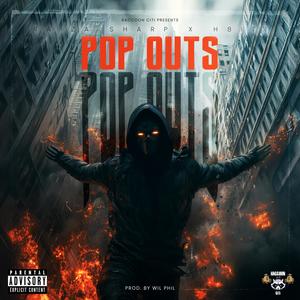 Pop Outs (feat. H8iti) (Explicit)