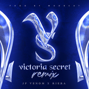 Victoria Secret Remix (Explicit)