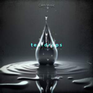 teardrops