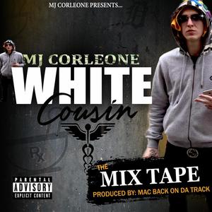 White Cousin: The Mixtape (Explicit)