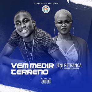 Vem Medir o Terreno (Explicit)