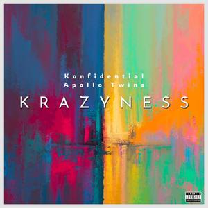 Krazyness (Explicit)