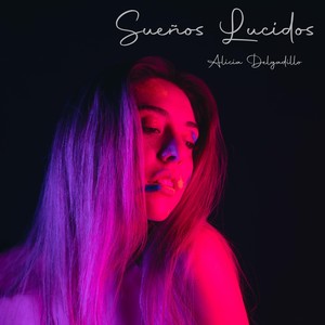 Sueños Lucidos (Explicit)