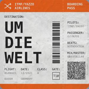 Um Die Welt (Explicit)