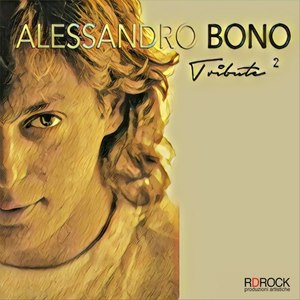 Alessandro Bono Tribute 2