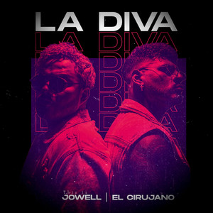 La Diva (feat. This Is Jowell)