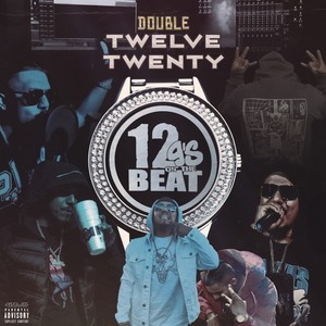 12 Gs On The Beat: Twelve Twenty (Explicit)
