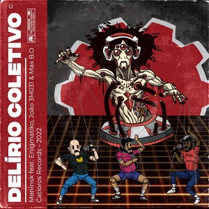 Delírio Coletivo (Explicit)