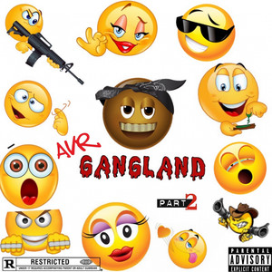 AvrGangLand, Pt. 2 (Explicit)