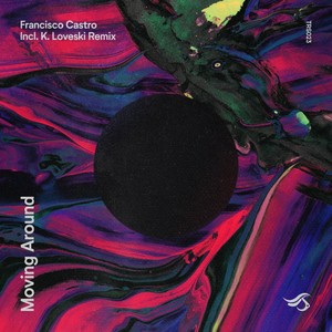 Moving Around (K Loveski Remix)