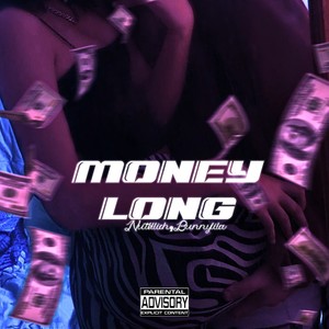 MONEY LONG (Explicit)