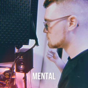 Mental (Explicit)
