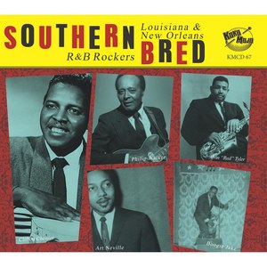 Southern Bred, Vol. 17 - Louisiana and New Orleans R&B Rockers - Down Yonder We Go Ballin'