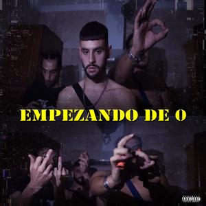 Empezando de cero (Explicit)