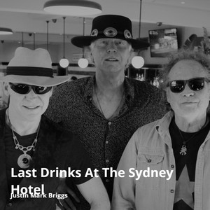 Last Drinks at the Sydney Hotel