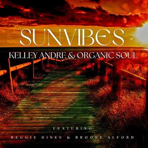 Sunvibes (feat. Reggie Hines & Brooke Alford) (Live from Brooklyn)