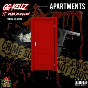 Apartments (feat. Ryan Derreon & 96 Cris) [Explicit]