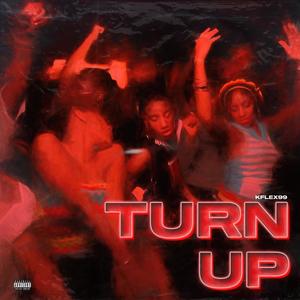 TURN UP (Explicit)