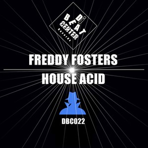 House Acid