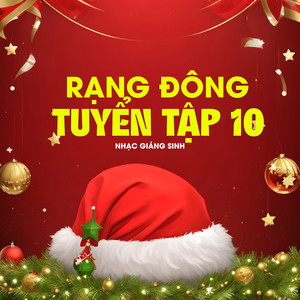 Rạng Đông Tuyển Tập 10 (Nhạc Giáng Sinh)