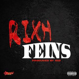 RIXH FEINS (feat. S1D) [Explicit]