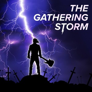 The Gathering Storm