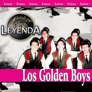 Éxitos los Golden Boys