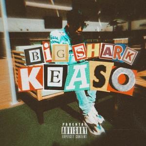 Big Shark (Explicit)