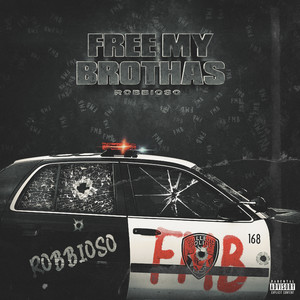 Free My Brothas (Explicit)