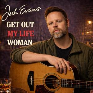 Get Out My Life Woman