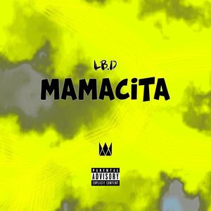 Mamacita