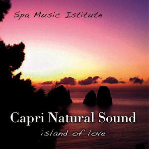 Capri Natural Sound: Island of Love