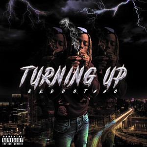 Turning Up (Explicit)