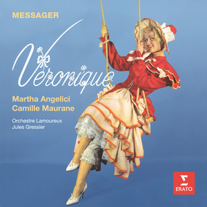 Messager: Véronique, Act 1 - Final. 