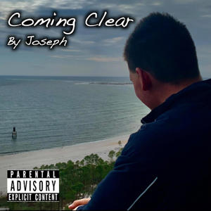 Coming Clear (Explicit)