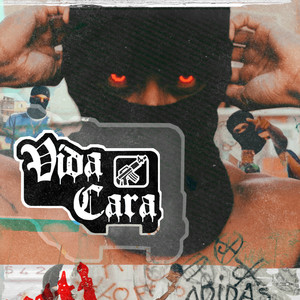 Vida Cara (Explicit)