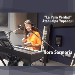 Nora Sarmoria - La Pura Verdad