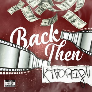 Back Then (Explicit)