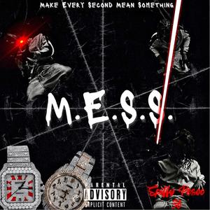 M.E.S.S. (Explicit)